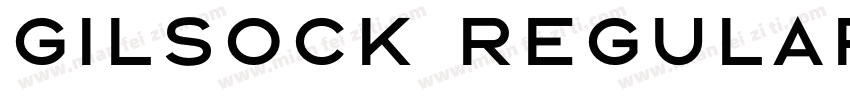 Gilsock Regular字体转换
